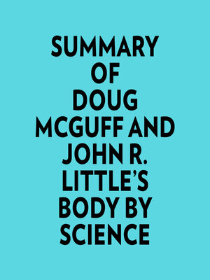 cover image of Summary of Doug McGuff and John R. Little's Body by Science